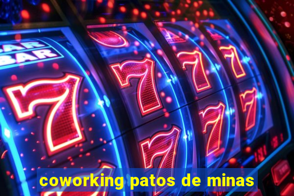 coworking patos de minas